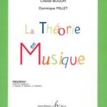 Boulay, Chantal et Millet, Dominique - La théorie en musique