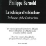 Bernold, Philippe - La technique d'embouchure (version révisée 2018)