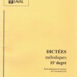 Université Laval - Dictées rythmiques et mélodiques 11e Degré