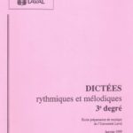 Université Laval - Dictées rythmiques et mélodiques 3e Degré