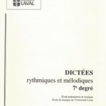 Université Laval - Dictées rythmiques et mélodiques 7e Degré