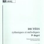 Dictées 9 UL_20210315_145050 (2) Université Laval - Dictées rythmiques et mélodiques 9e Degré