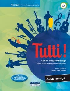Tutti! Cahier d'apprentissage - théorie, activités pratiques et appréciation