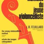 Feuillard, L.R. - Méthode du jeune violoncelliste