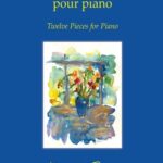 Fournier, Danielle - Douze pièces pour piano