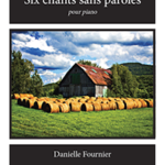 Fournier, Danielle - Six chants sans paroles