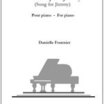 Fournier, Danielle - Chanson pour Jimmy (Song for Jimmy)