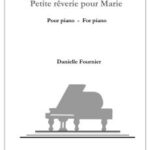 Fournier, Danielle - Petite rêverie pour Marie