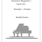 Fournier, Danielle - Ragtime d'été (Summer Ragtime!)