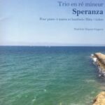 Dupuis-Gagnon, Mathilde - Speranza, trio en ré mineur