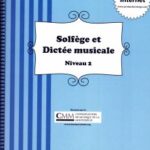 Timperley, Marie-José - Solfège et dictée musicale niveau 2