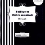 Timperley, Marie-José - Solfège et dictée musicale niveau 6