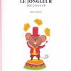 Cote Jongleur_000051 Côté, David - Le jongleur (The Juggler)