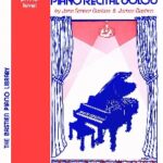 Bastien, Jane Smisor et James - Piano Recital Solos Primer Level