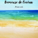 Carreau, Valérie - Berceuse de l'océan