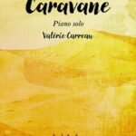 Carreau, Valérie - Caravane