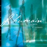 Després, Pierre - L'Humain : thèmes, textes et débats