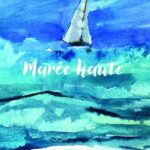 Carreau, Valérie - Marée haute