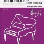Olson, Kevin ; Olson, Julia - The Perfect Start for Note Reading (Book 3)