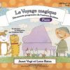 Le Voyage magique - Piano niveau 1 (découvreur sans portées)