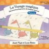 Le Voyage magique - Théorie niveau 1 (découvreur sans portées)