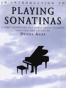 Agay, Denes - An Introduction to Playing Sonatinas