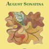 Bastien, Jane Smisor - August Sonatina