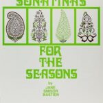 Bastien, Jane Smisor - Sonatinas for the Seasons