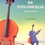 Bourin Méthode de violoncelle 1 Bourin, Odile - Méthode de violoncelle débutants (vol. 1)