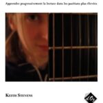 Guitare - Exercices de lecture en position Stevens, Keith - La lecture à vue en position