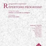 Répertoire progressif pour la guitare classique vol. 2