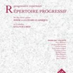 Répertoire progressif pour la guitare classique vol. 3