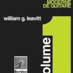 Leavitt, William - Méthode moderne de guitare vol. 1