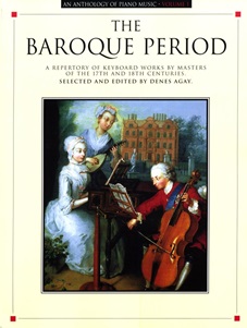 Agay, Denes - An Anthology of Piano Music: The Baroque Period