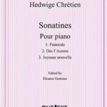Chrétien, Hedwige - Sonatines pour piano