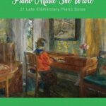 Mogensen, Sandra - Piano Music She Wrote, Late Elementary