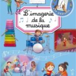 Beaumont, Émilie - L'imagerie de la musique L'imagerie de la musique