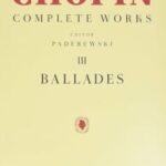 Chopin, Frederic - Ballades