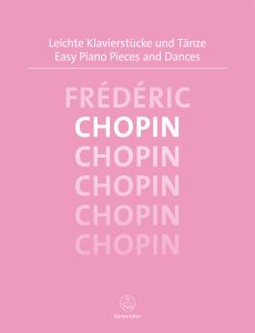 Chopin, Frederic - Easy Piano Pieces and Dances