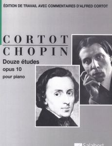 Chopin, Frederic - Douze études opus 10 édition de travail d'Alfred Cortot