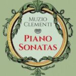 Clementi, Muzio - Piano Sonatas
