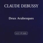 Debussy, Claude - Deux Arabesques