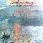 Debussy, Claude - Piano Music