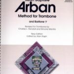 Arban, Jean-Baptiste - Method for Trombone and Baritone