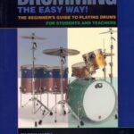 Hapke, Tom - Drumming the Easy Way!