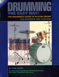 Hapke, Tom - Drumming the Easy Way!