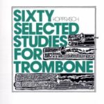 Kopprasch, Georg - Sixty Selected Studies for Trombone Book 2