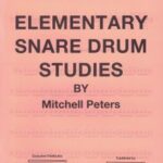 Peters, Mitchell - Elementary Snare Drum Studies