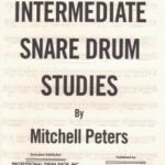 Peters, Mitchell - Intermediate Snare Drum Studies