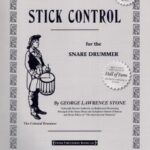 Stone, George Lawrence - Stick Control for the Snare Drummer